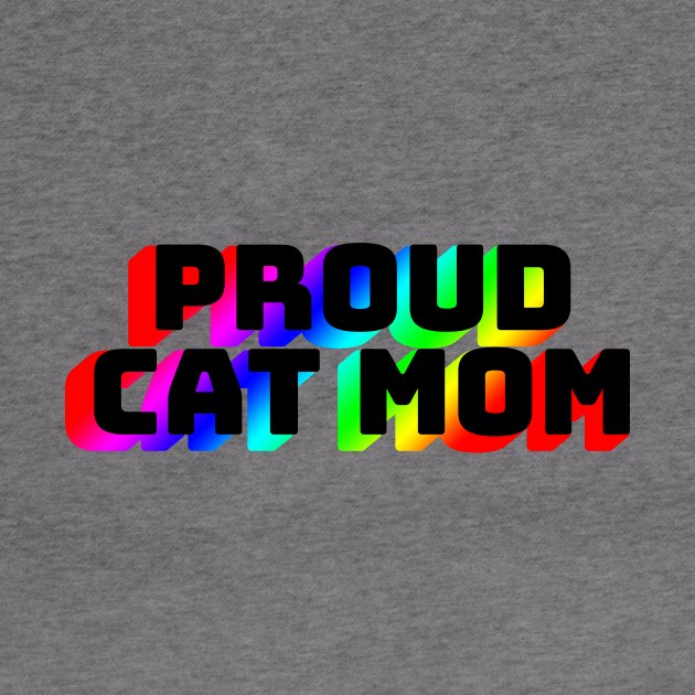 Proud Cat Mom by anomalyalice